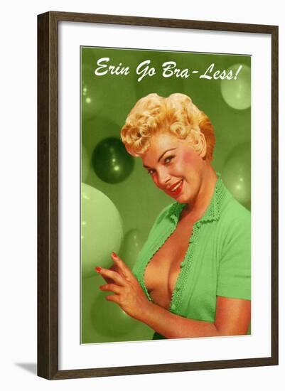 Erin Go Bra-Less-null-Framed Art Print