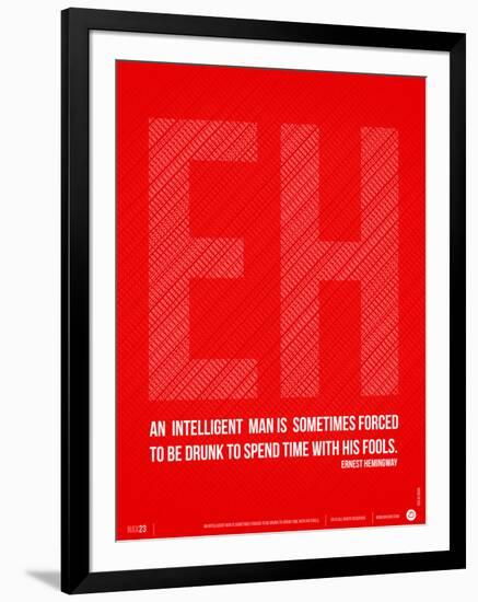 Ernest Hemingway Quote Poster-NaxArt-Framed Premium Giclee Print