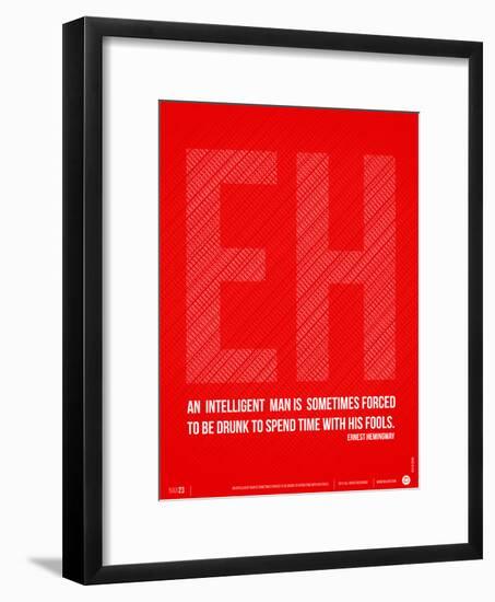 Ernest Hemingway Quote Poster-NaxArt-Framed Art Print