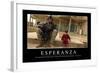 Esperanza. Cita Inspiradora Y Póster Motivacional-null-Framed Photographic Print