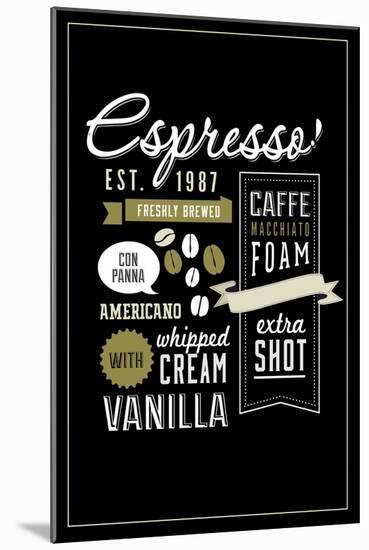 Espresso Freshly Brewed (black)-Lantern Press-Mounted Art Print