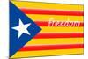 Estelada; Catalan Independence Flag-Juan Carlos B.-Mounted Art Print