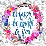 Be Happy, Be Bright, Be You-Esther Bley-Art Print
