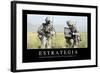 Estrategia. Cita Inspiradora Y Póster Motivacional-null-Framed Photographic Print