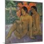 Et L`Or De Leur Corps 1901-Paul Gauguin-Mounted Giclee Print