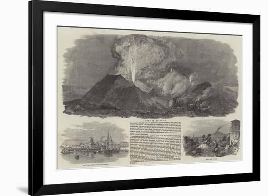 Etna in Eruption-null-Framed Giclee Print