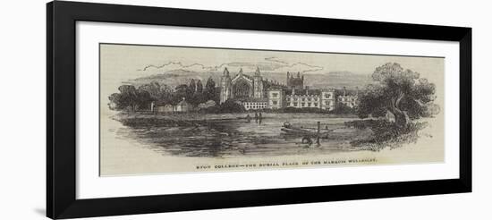 Eton College, the Burial Place of the Marquis Wellesley-null-Framed Giclee Print