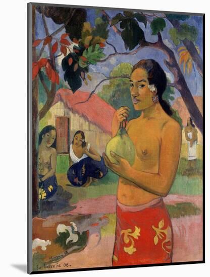 Eu Haere Ia Oe (Woman Holding a Fruit. Where are You Going), 1893-Paul Gauguin-Mounted Giclee Print