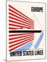 Europe-United States Lines-Lester Beall-Mounted Art Print