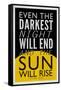 Even The Darkest Night Will End and the Sun Will Rise-null-Framed Stretched Canvas