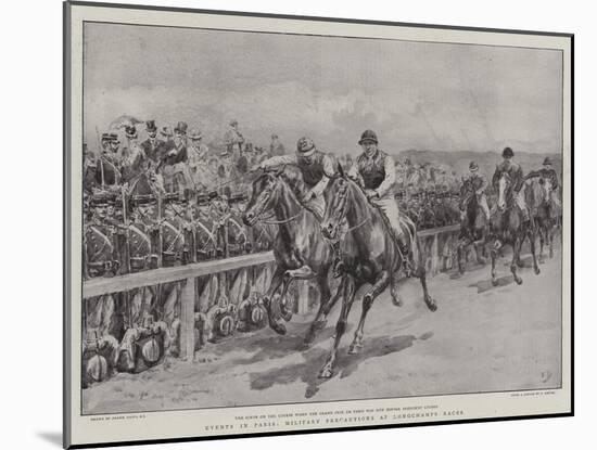 Events in Paris, Military Precautions at Longchamps Races-Frank Dadd-Mounted Giclee Print