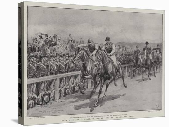 Events in Paris, Military Precautions at Longchamps Races-Frank Dadd-Stretched Canvas