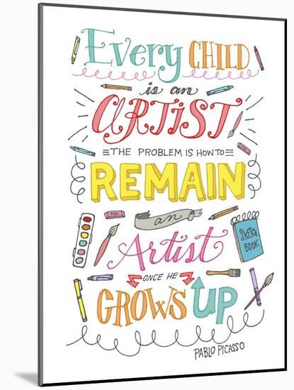 Every Child Is an Artist-Elizabeth Caldwell-Mounted Giclee Print