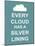 Every Cloud Has A Silver Lining-The Vintage Collection-Mounted Art Print