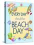 Every Day Is Beach Day-Kimura Designs-Stretched Canvas