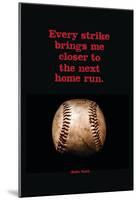 Every Strike Home-null-Mounted Poster