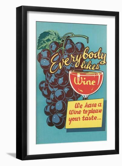 Everybody Likes Wine-null-Framed Art Print