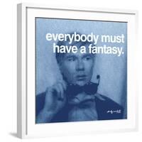 Everybody must have a fantasy-null-Framed Art Print