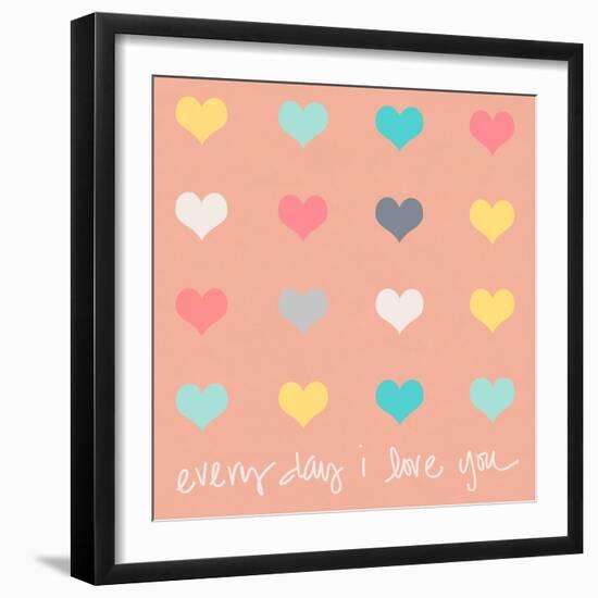 Everyday I Love You on Pink-Shelley Lake-Framed Art Print