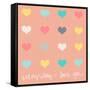 Everyday I Love You on Pink-Shelley Lake-Framed Stretched Canvas