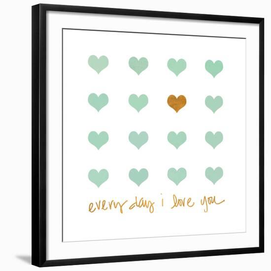 Everyday I Love You-Shelley Lake-Framed Art Print