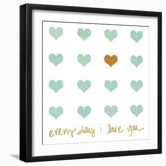 Everyday I Love You-Shelley Lake-Framed Art Print