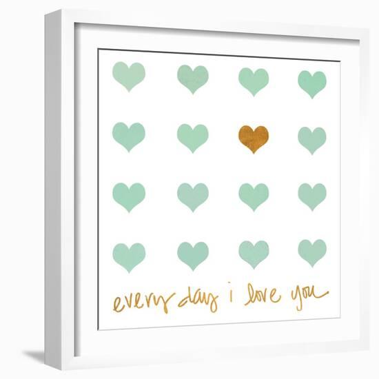 Everyday I Love You-Shelley Lake-Framed Art Print