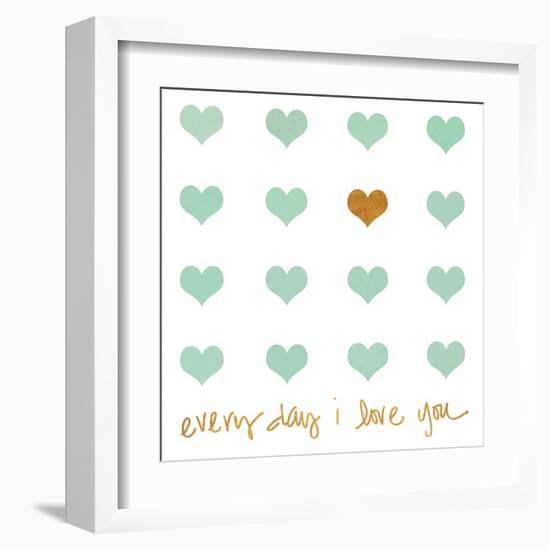 Everyday I Love You-Shelley Lake-Framed Art Print