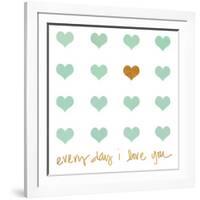 Everyday I Love You-Shelley Lake-Framed Art Print