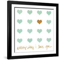 Everyday I Love You-Shelley Lake-Framed Art Print