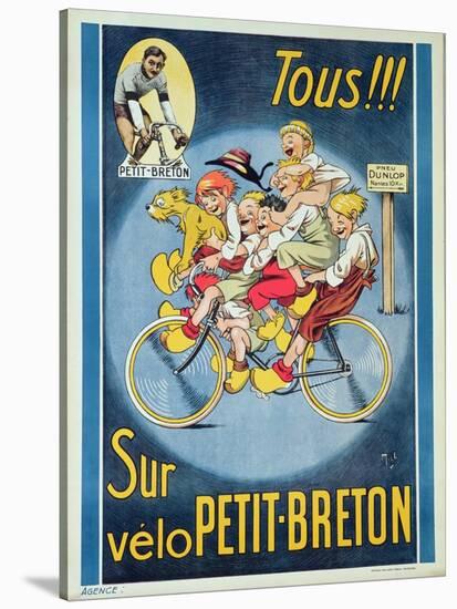 Everyone on the Petit-Breton Bike', Advertisement for a Bicycle-Michel Liebeaux-Stretched Canvas