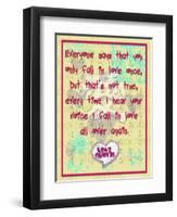 Everyone Says That You Only Fall in Love Once-Cathy Cute-Framed Giclee Print