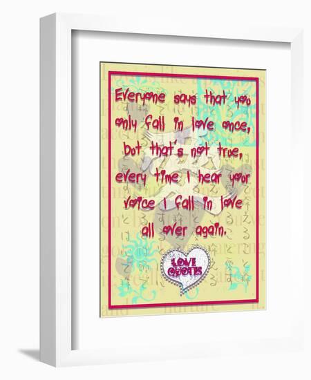 Everyone Says That You Only Fall in Love Once-Cathy Cute-Framed Giclee Print