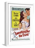 Everything But the Truth-null-Framed Art Print