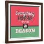 Everything Happens for a Reason 1-Lorand Okos-Framed Art Print