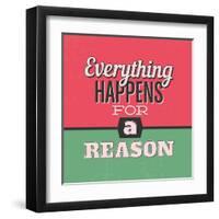 Everything Happens for a Reason 1-Lorand Okos-Framed Art Print