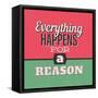 Everything Happens for a Reason 1-Lorand Okos-Framed Stretched Canvas