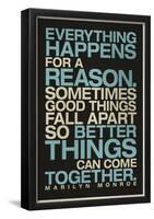 Everything Happens For a Reason Marilyn Monroe Quote-null-Framed Poster