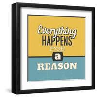 Everything Happens for a Reason-Lorand Okos-Framed Art Print