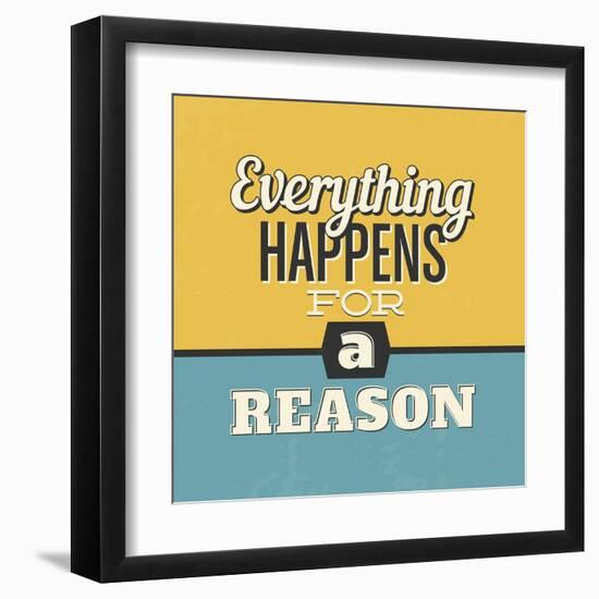 Everything Happens for a Reason-Lorand Okos-Framed Art Print