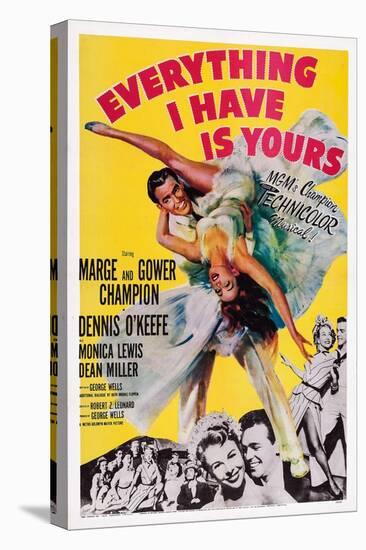 Everything I Have Is Yours, Gower Champion, Marge Champion, 1952-null-Stretched Canvas