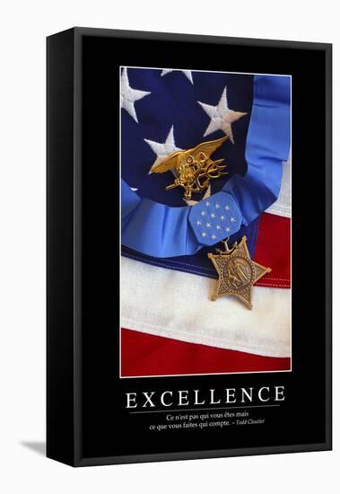 Excellence: Citation Et Affiche D'Inspiration Et Motivation-null-Framed Stretched Canvas