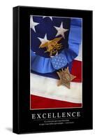 Excellence: Citation Et Affiche D'Inspiration Et Motivation-null-Framed Stretched Canvas