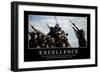 Excellence: Citation Et Affiche D'Inspiration Et Motivation-null-Framed Photographic Print