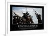 Excellence: Citation Et Affiche D'Inspiration Et Motivation-null-Framed Photographic Print