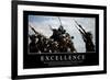 Excellence: Citation Et Affiche D'Inspiration Et Motivation-null-Framed Photographic Print