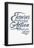 Excuses And Action Script-null-Framed Poster