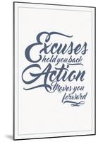 Excuses And Action Script-null-Mounted Poster