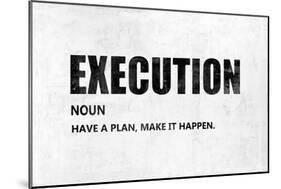 Execution-Jamie MacDowell-Mounted Premium Giclee Print