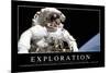 Exploration: Citation Et Affiche D'Inspiration Et Motivation-null-Mounted Photographic Print